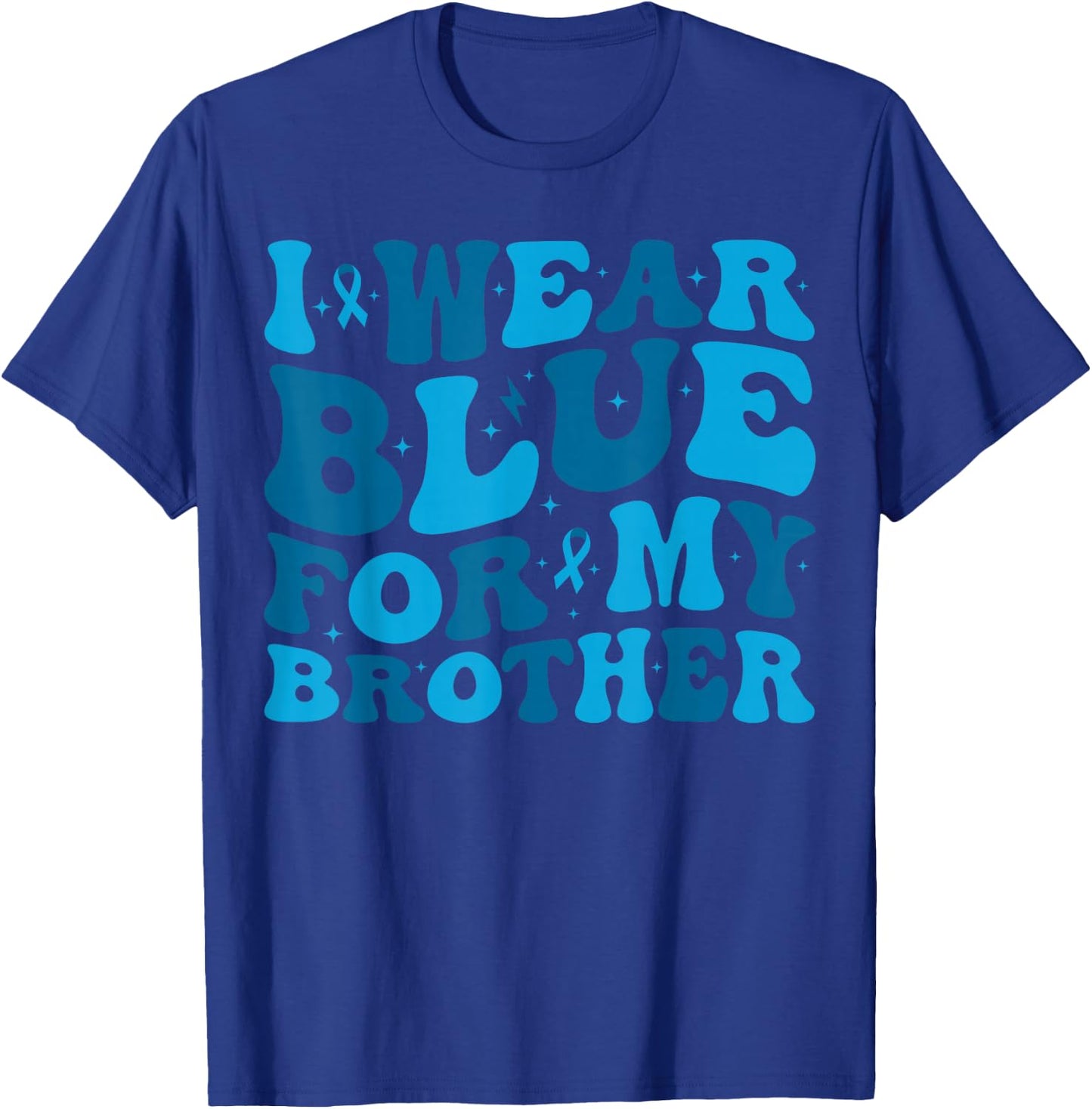 I Wear Blue For My Brother T1D Type 1 Diabetes Awareness T-Shirt - T-Shirt | Royal