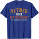 Retired Under New Management See Grandkids Grandpa Grandma T-Shirt - T-Shirt | Royal