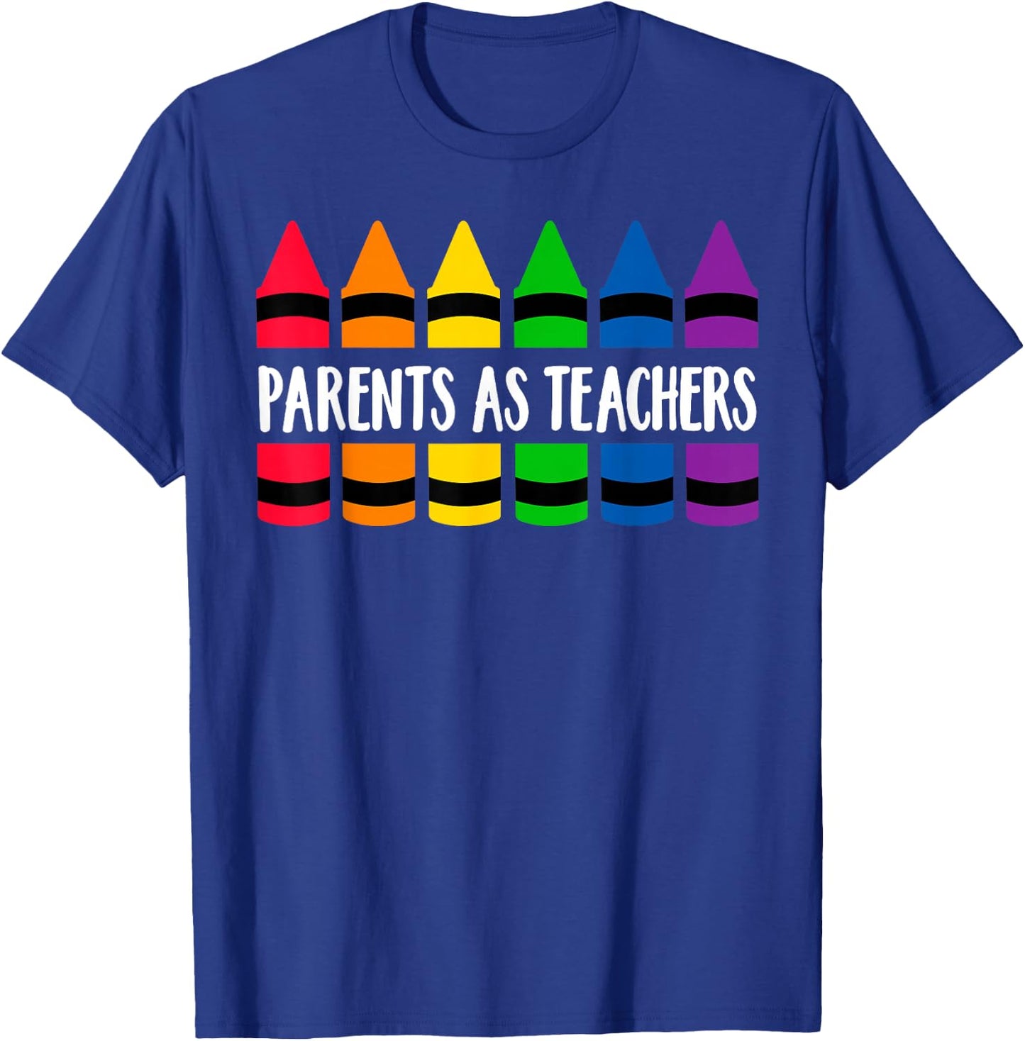 Parents As Teacher Crayon - CRAY Teacher T-Shirt - T-Shirt | Royal