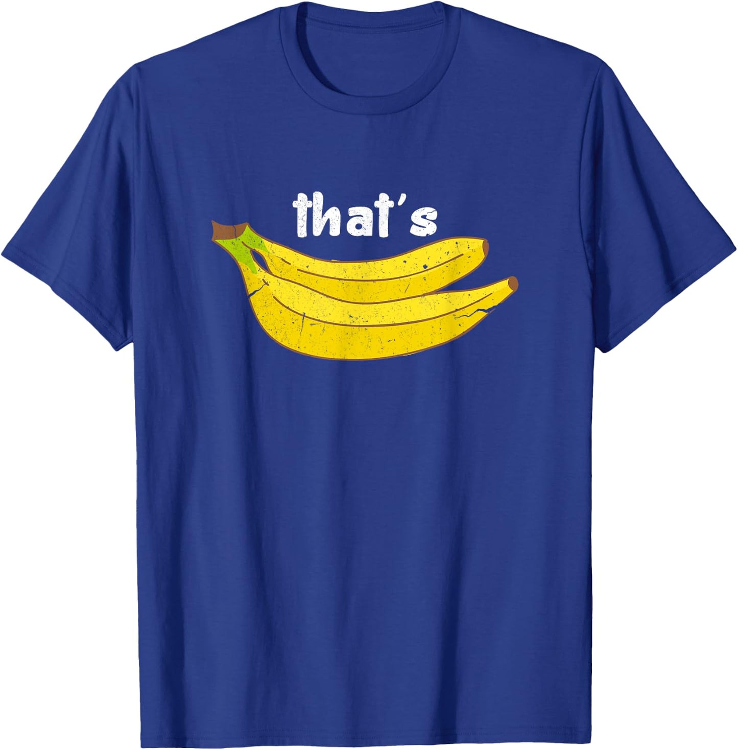That's Bananas Funny Fruit Food Pun Foodie Monkey Lover T-Shirt - T-Shirt | Royal