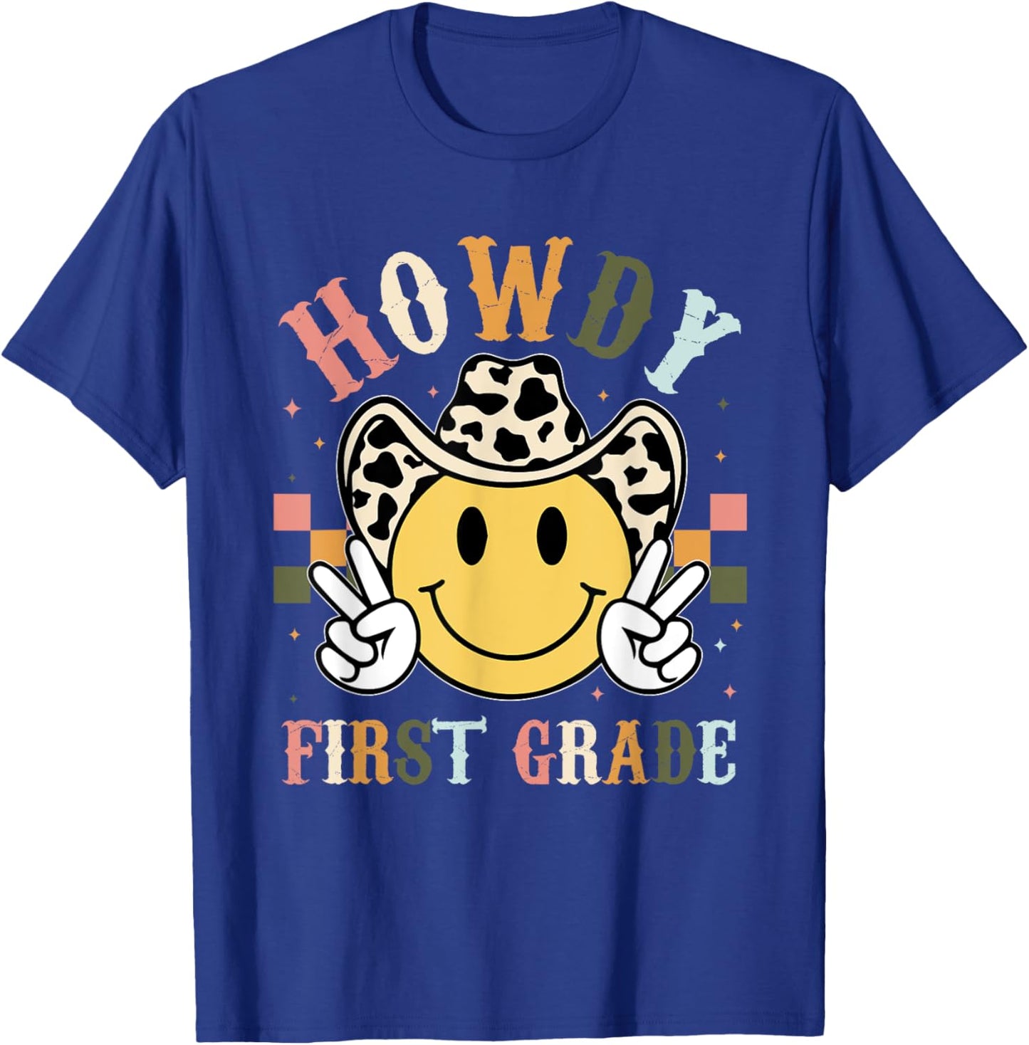 1st Grade Teacher Rodeo Country Western Howdy First Grade Men Women Kids T-Shirt - T-Shirt | Royal