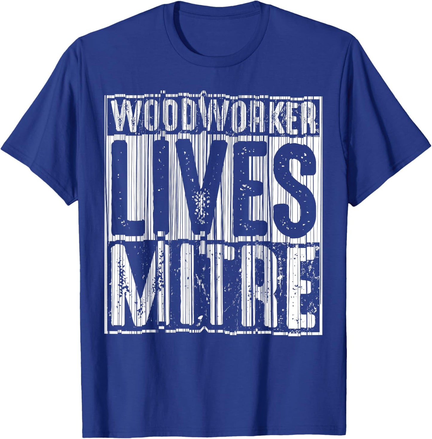 Funny Woodworker Lives Mitre Gift Cute Woodworking T-Shirt - T-Shirt | Royal