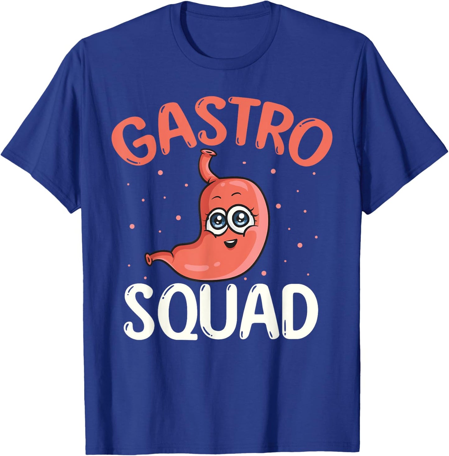 Gastro Squad Gastroenterology Nurse Endoscopy Colonoscopy T-Shirt - T-Shirt | Royal