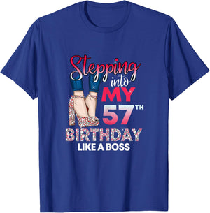 Stepping into my 57th Birthday like a boss 57 Years Old T-Shirt - T-Shirt | Royal