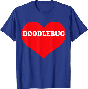 I Heart Doodlebug, I Love Doodlebug Custom T-Shirt - T-Shirt | Royal