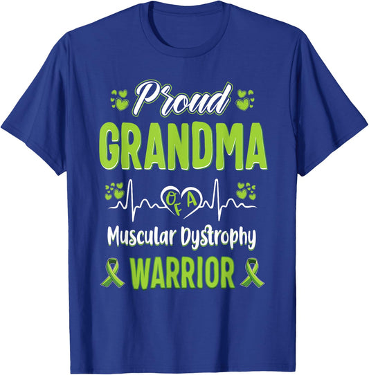 proud Grandma Muscular dystrophy warrior awareness ribbon T-Shirt - T-Shirt | Royal