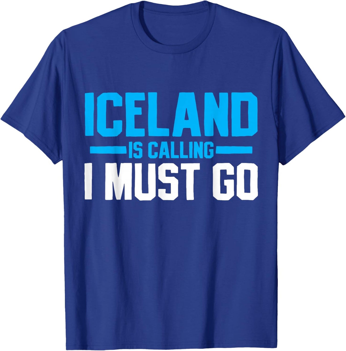 Iceland Icelandic Travel Souvenir Funny Gift T-Shirt - T-Shirt | Royal