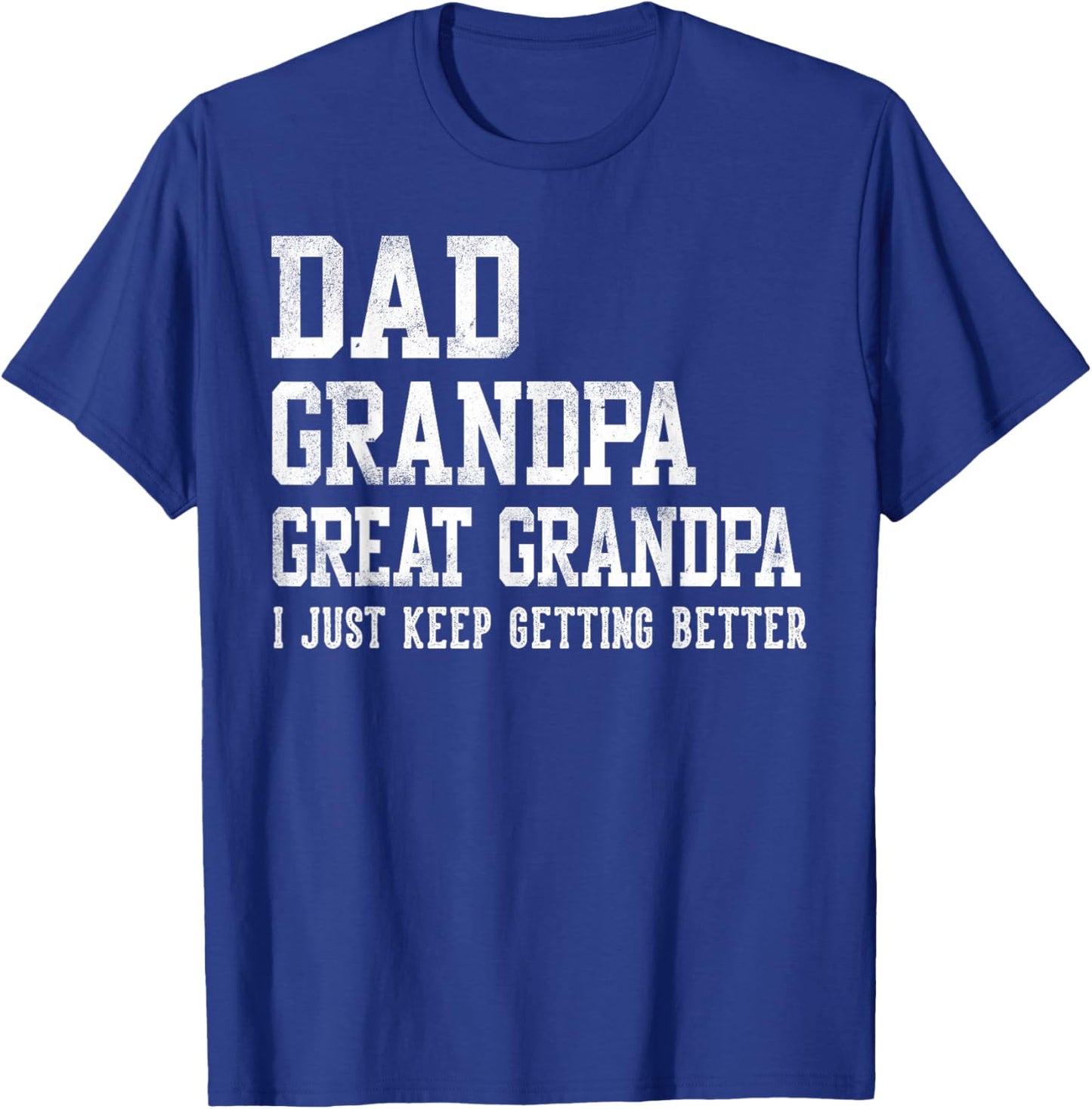 Dad Grandpa Great Grandpa Gifts Father's Day Birthday T-Shirt - T-Shirt | Royal