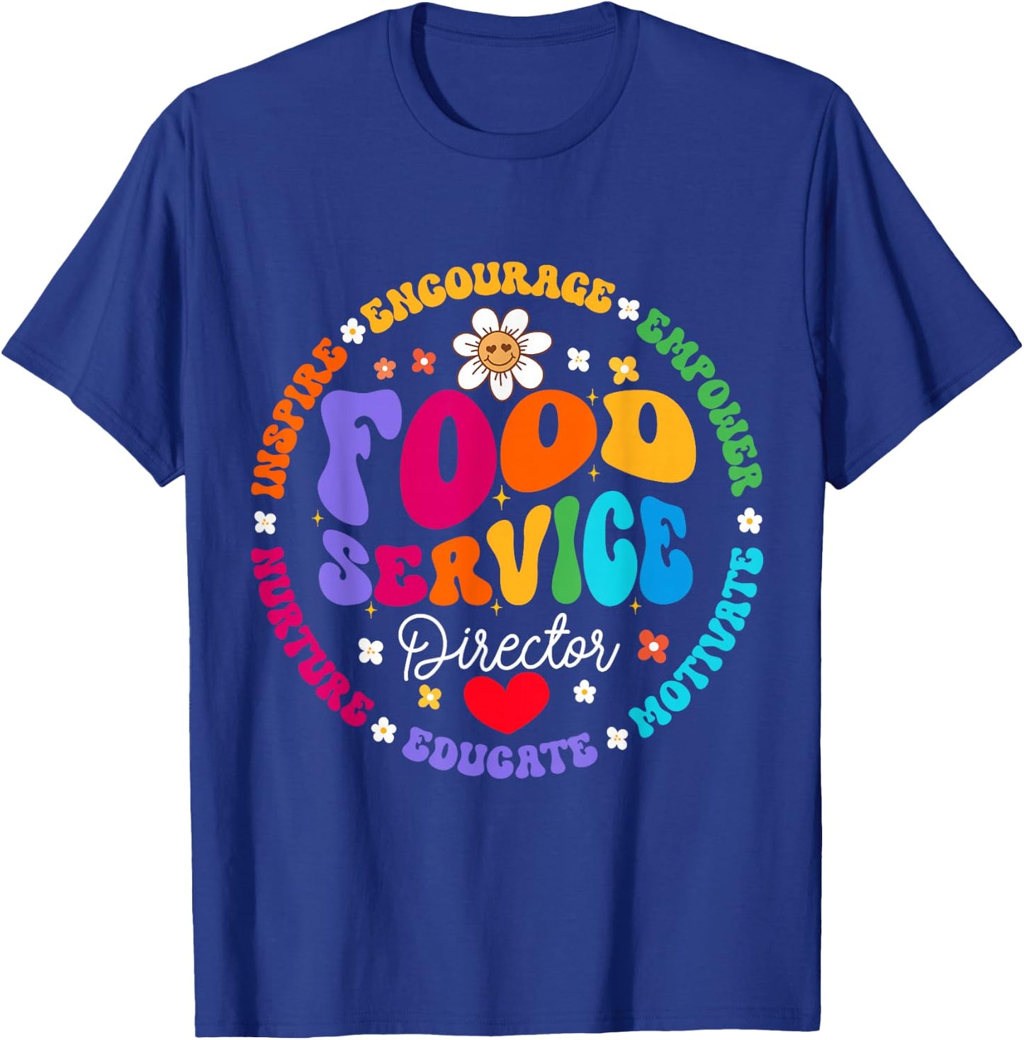 Food Service Director Cafeteria Team Helper School Squad T-Shirt - T-Shirt | Royal