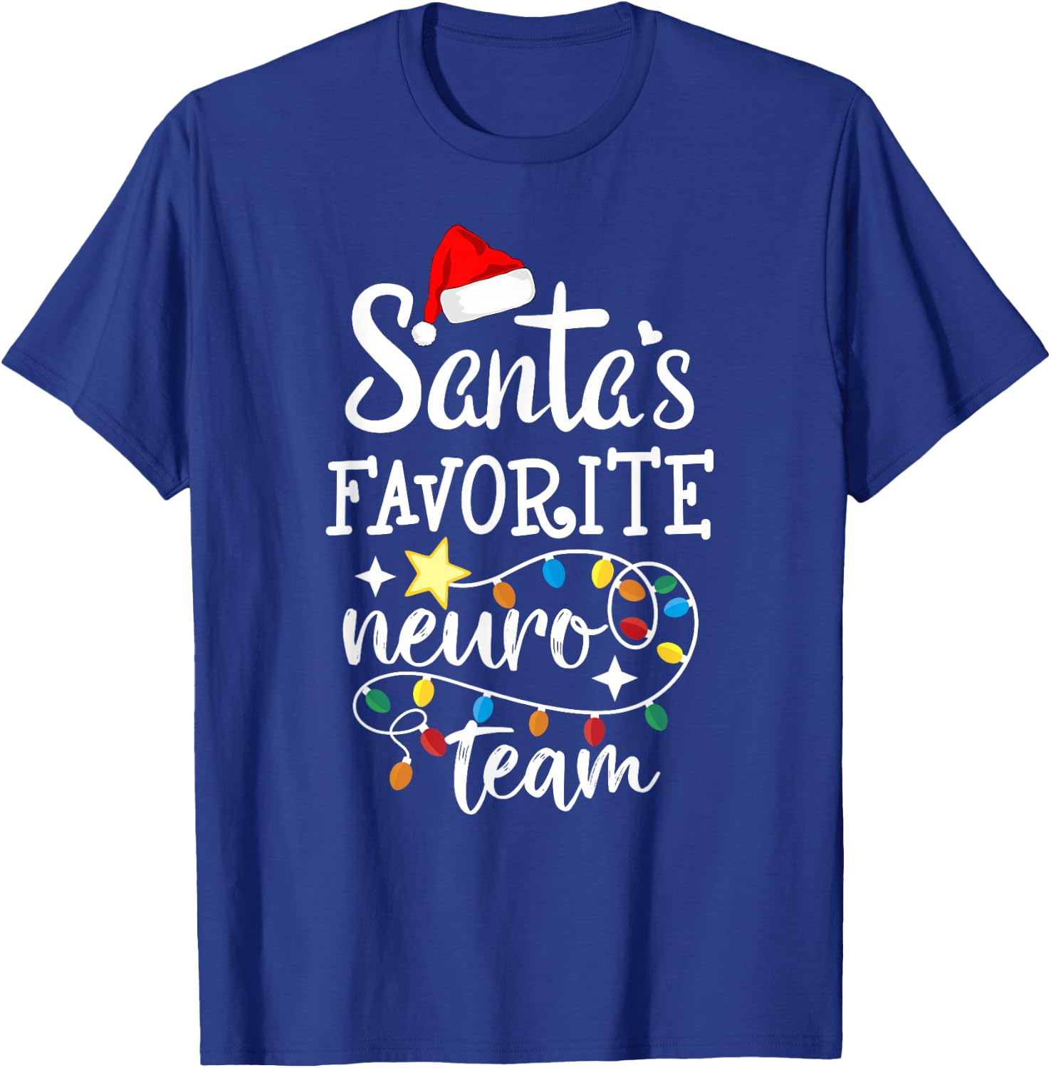 Santa's Favorite Neuro Team Christmas Neurology Nurse Crew T-Shirt - T-Shirt | Royal