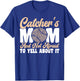 Baseball Mom Catcher's Mom Leopard Softball Mom T-Shirt - T-Shirt | Royal