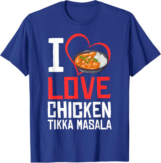 Chicken Tikka Masala Gift Indian Food T-Shirt - T-Shirt | Royal