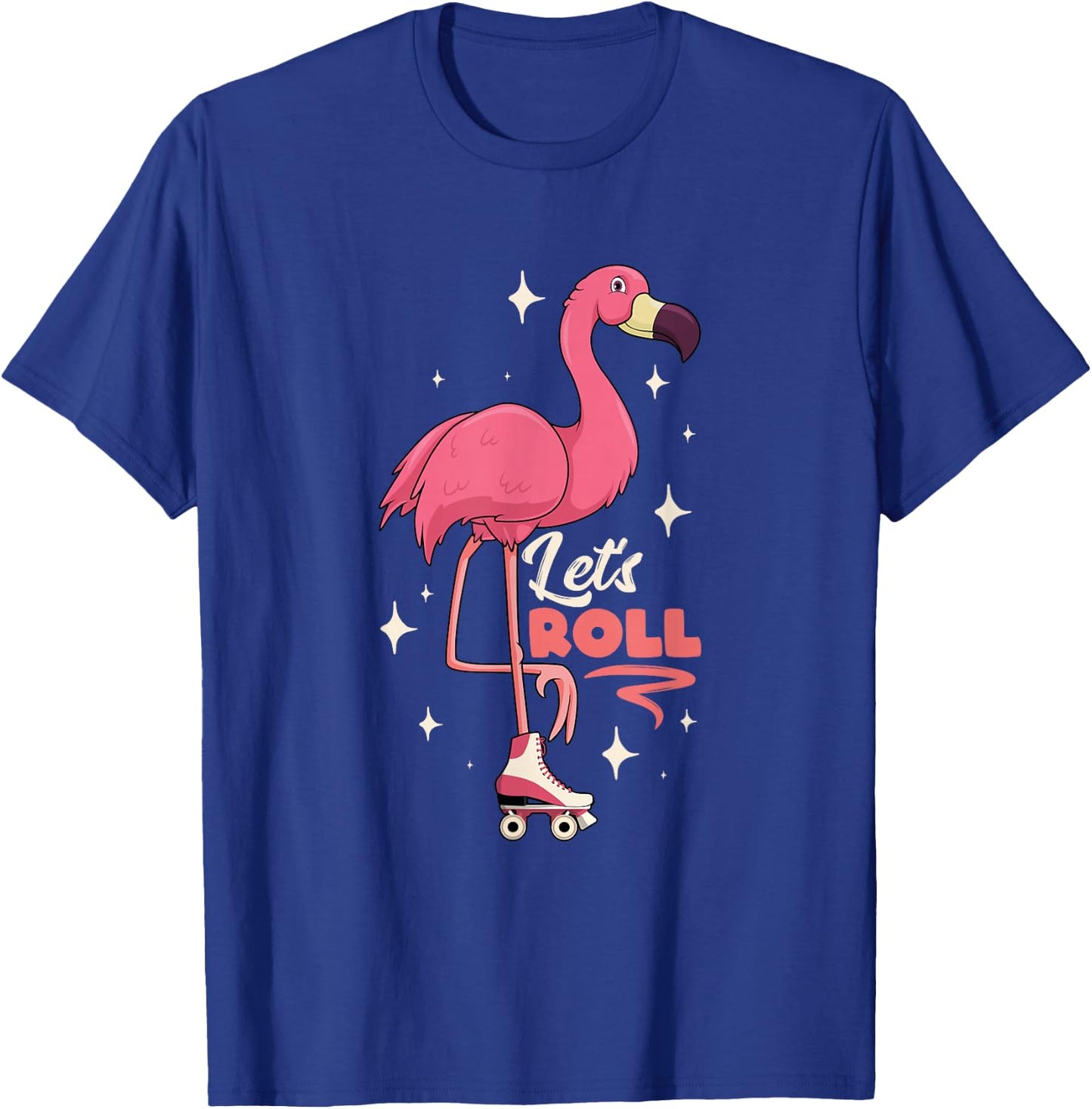 Roller Skating Dance Flamingo Let's Roll Quad Skater T-Shirt - T-Shirt | Royal
