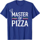 Master Of Pizza - Italy Pizza Master - Pizza Cooking Chef T-Shirt - T-Shirt | Royal