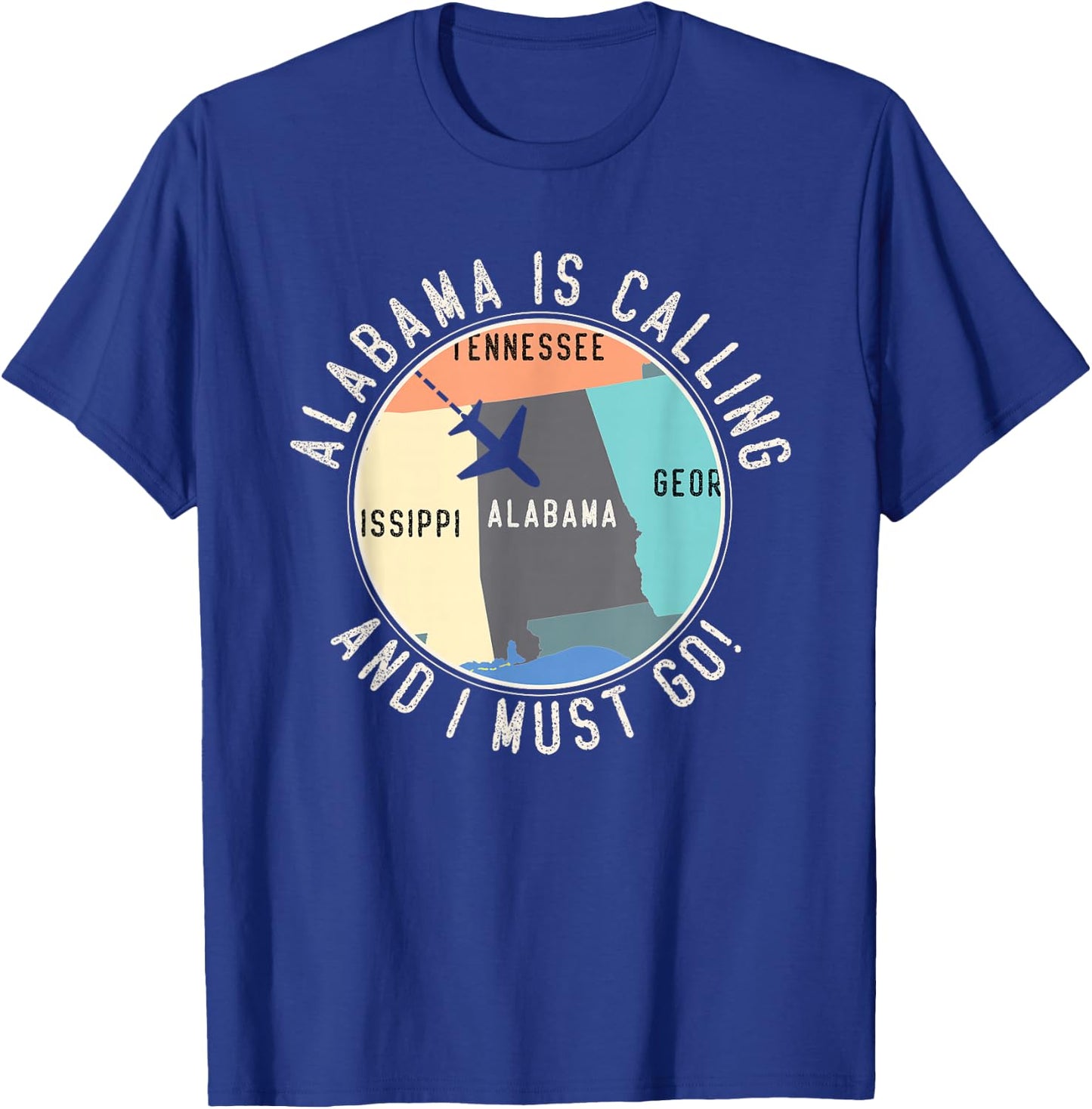 Alabama Is Calling And I Must Go Alabama State T-Shirt - T-Shirt | Royal