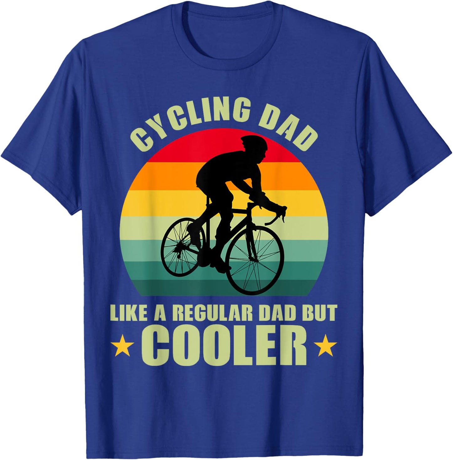 Cool Cyclist Biking Lovers Cycling Dad Like A Regular Dad But Cooler -Kids, Women, Men Black Short Sleeve Retro Cycling Small T-Shirt - T-Shirt | Royal