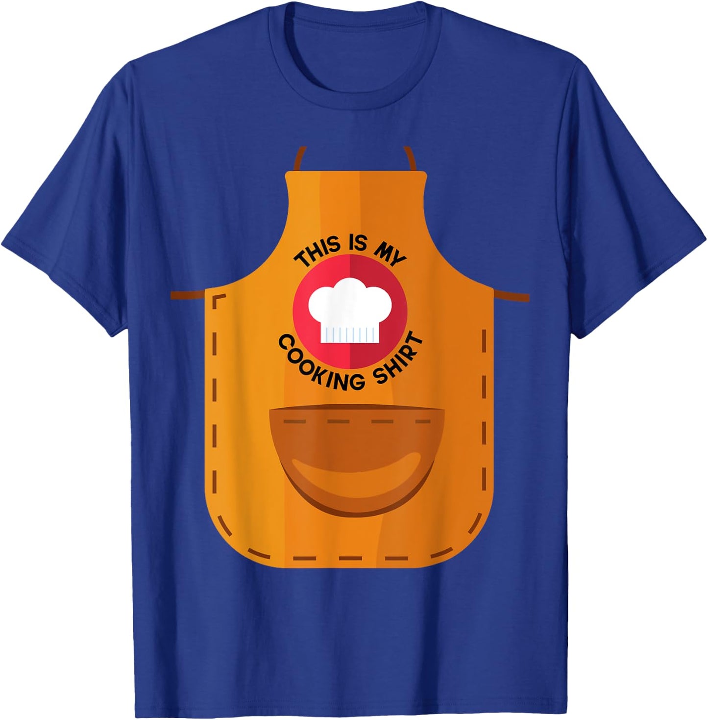 Apron This Is My Cooking Shirt Chef Hat Professional Chef T-Shirt - T-Shirt | Royal