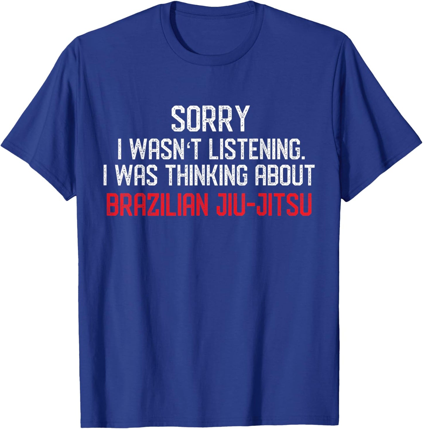 Thinking About Jiu Jitsu - Funny Jiu-Jitsu BJJ Gift T-Shirt - T-Shirt | Royal