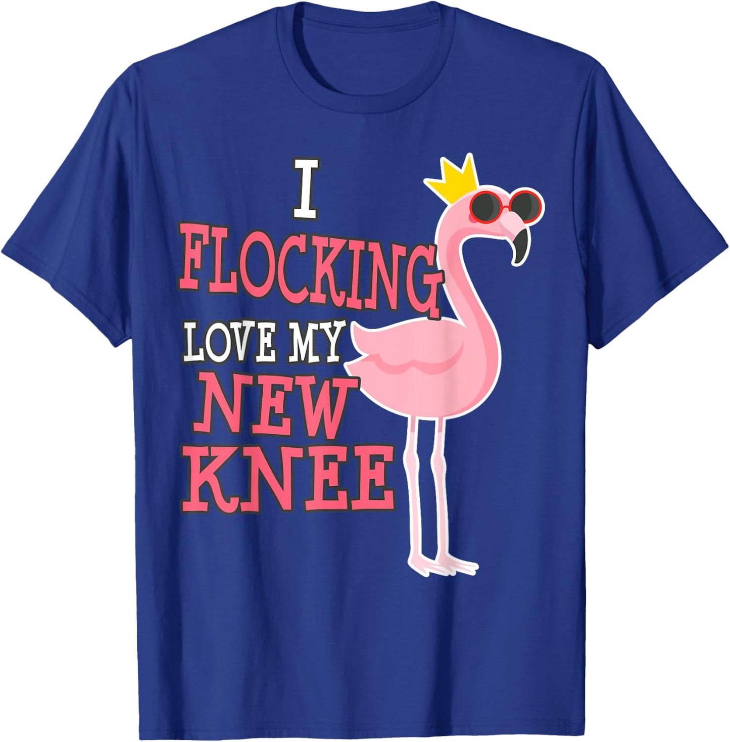 Funny Knee Replacement Surgery Get Well Funny T-Shirt - T-Shirt | Royal