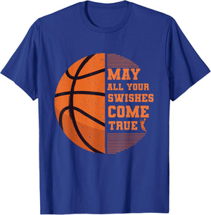 Basketball May All Your Swishes Come True College Player T-Shirt - T-Shirt | Royal