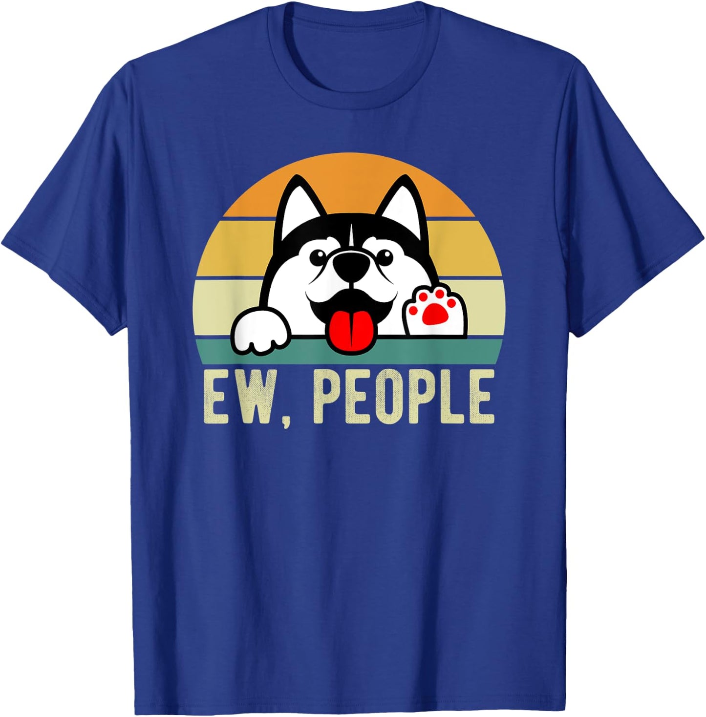 Ew People Dog Retro Vintage Anti Social Introvert Women Kids T-Shirt - T-Shirt | Royal