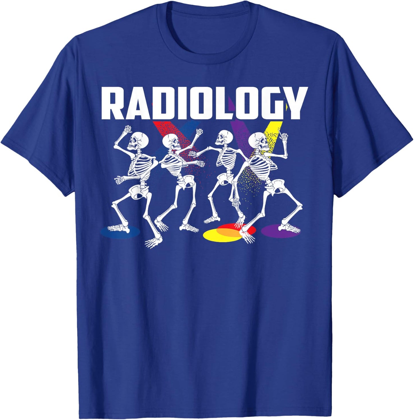 Funny Radiology Technologist Gift | Cute Rad Tech Men Women T-Shirt - T-Shirt | Royal