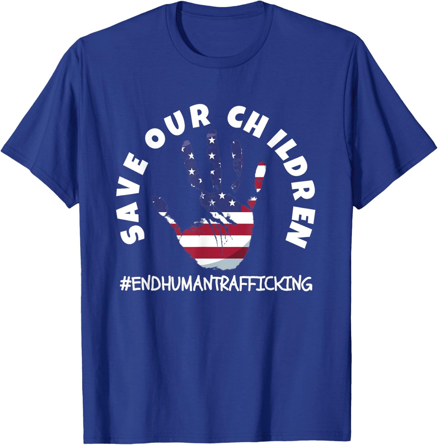 Save Our Children for Patriots T-Shirt - T-Shirt | Royal