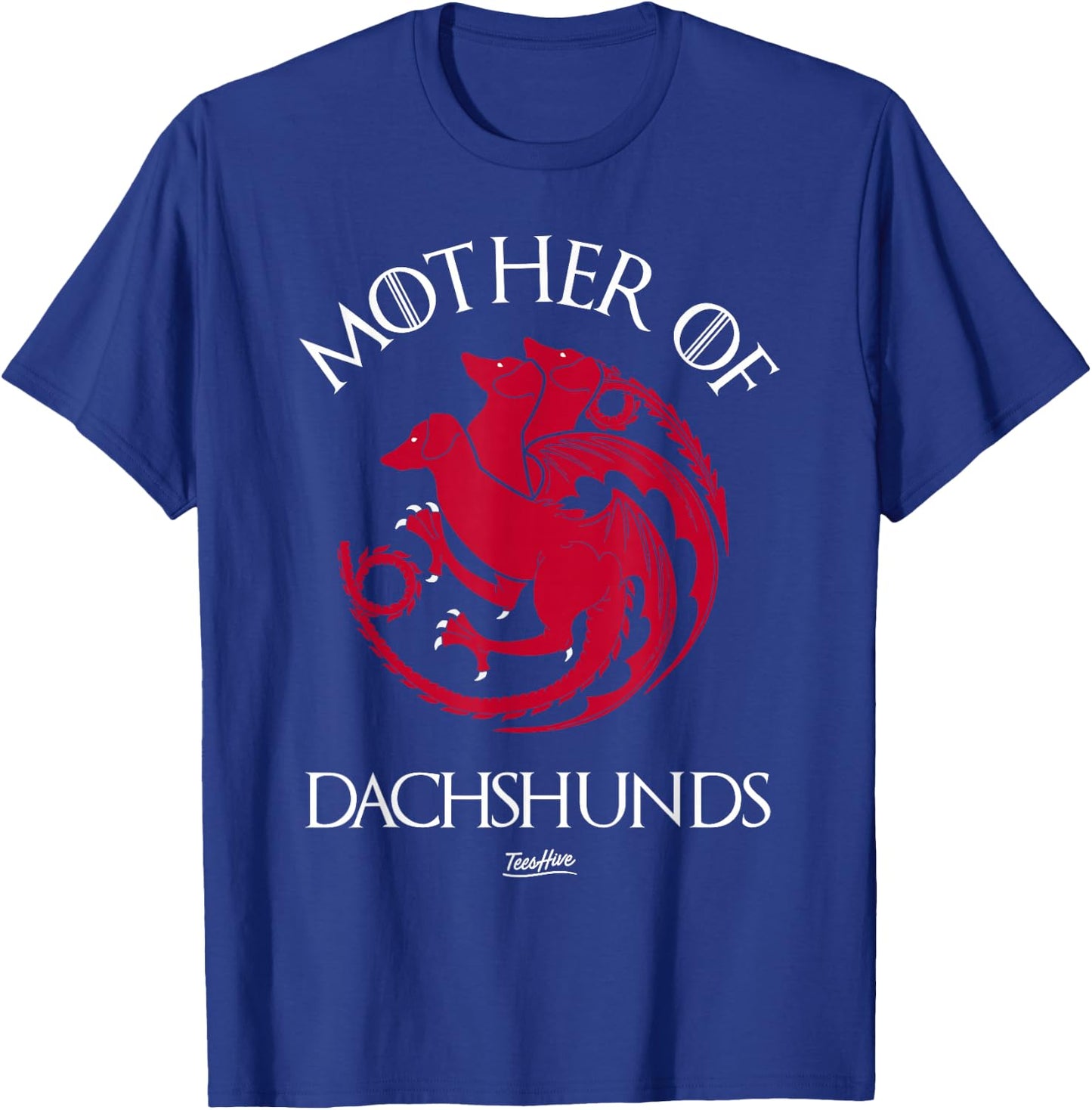 Mother Of Dachshunds - Women Dachshund Mom T-Shirt - T-Shirt | Royal