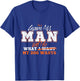 I am an adult man and do what my dog T-Shirt - T-Shirt | Royal