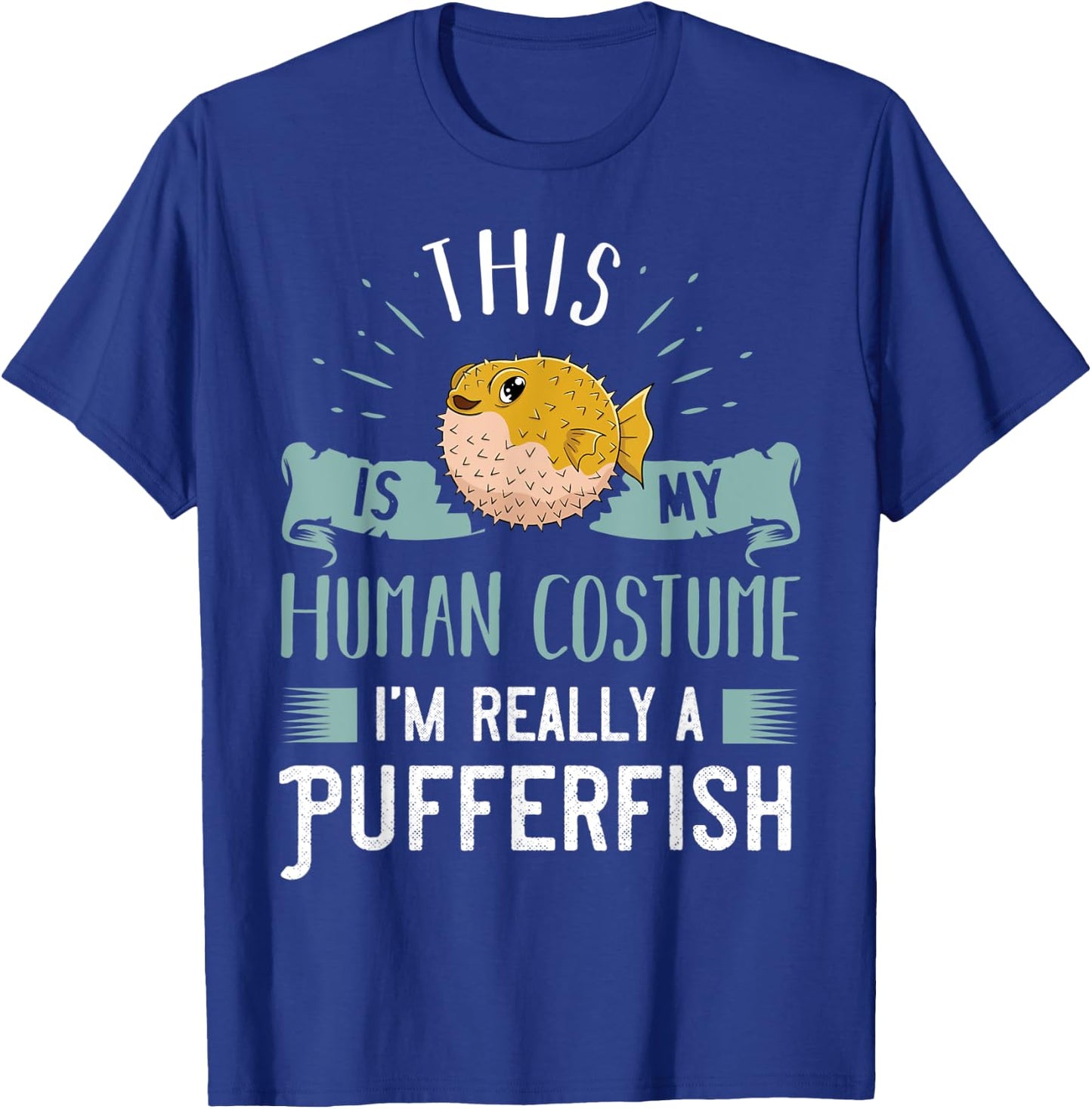 Pufferfish Blowfish Balloonfish Puffer Fish T-Shirt - T-Shirt | Royal