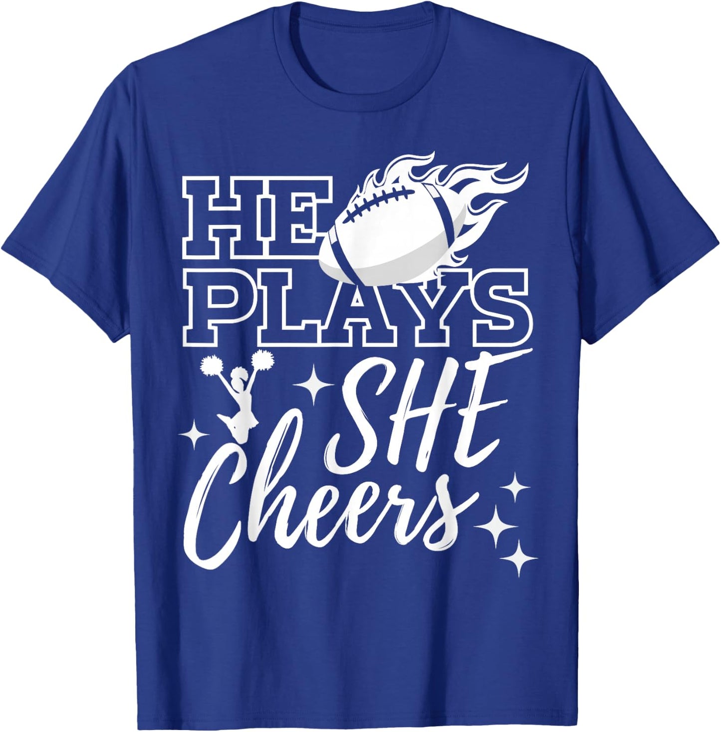 He Plays She Cheers High School Football Player Cheerleader T-Shirt - T-Shirt | Royal
