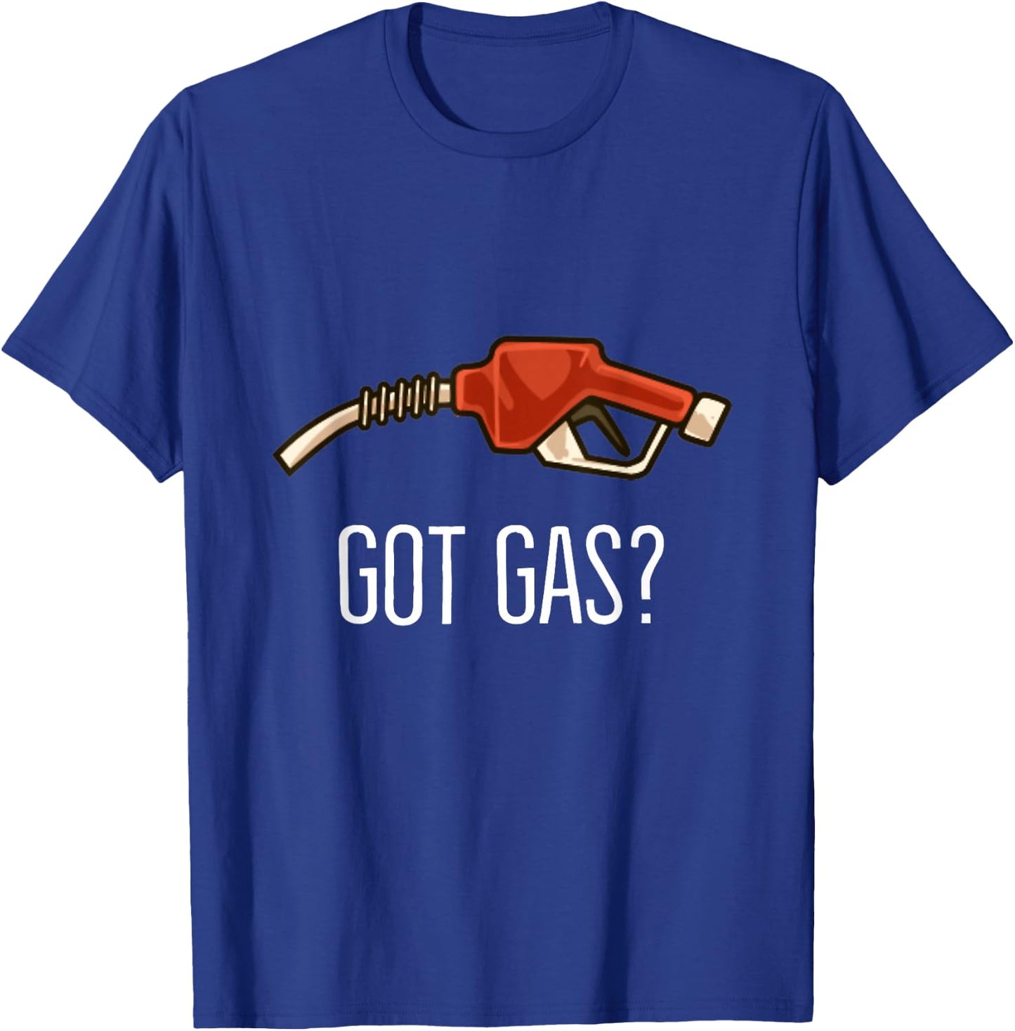 Gas Station Attendant Men: Got Gas? - Fuel Station Worker T-Shirt - T-Shirt | Royal