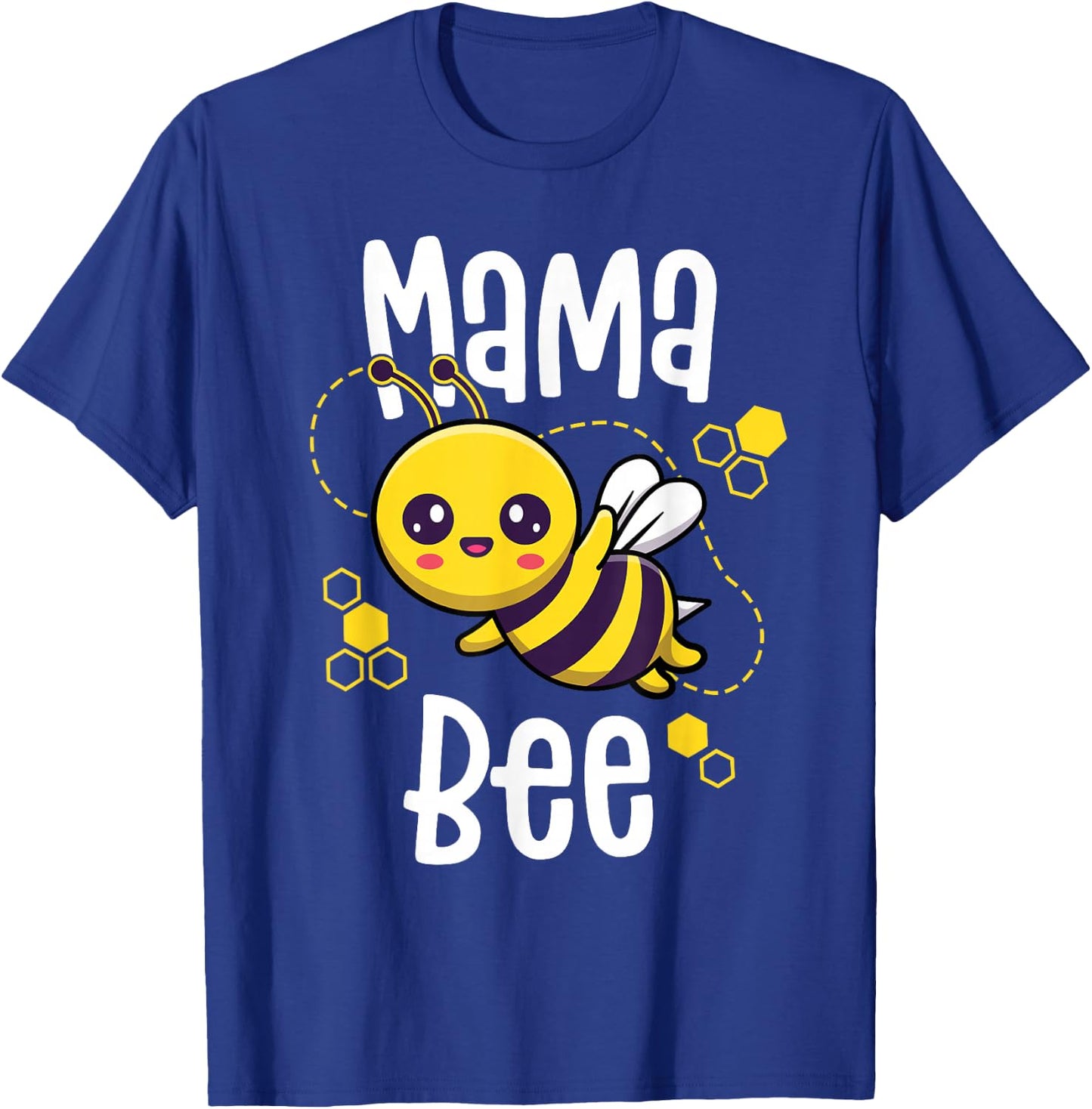 Mama Bee Shirt Family Bee Shirts First Bee Day Outfits T-Shirt - T-Shirt | Royal