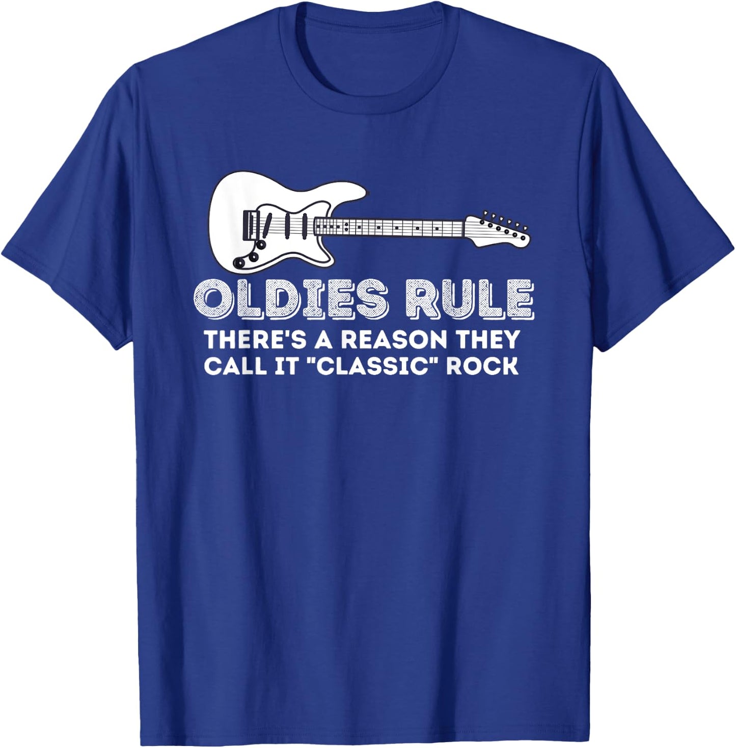 Oldies Rule - Funny Classic Rock Lover & Birthday Gift T-Shirt - T-Shirt | Royal