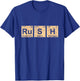 Rush (Ru-S-H) Periodic Table Elements Shirt T-Shirt - T-Shirt | Royal