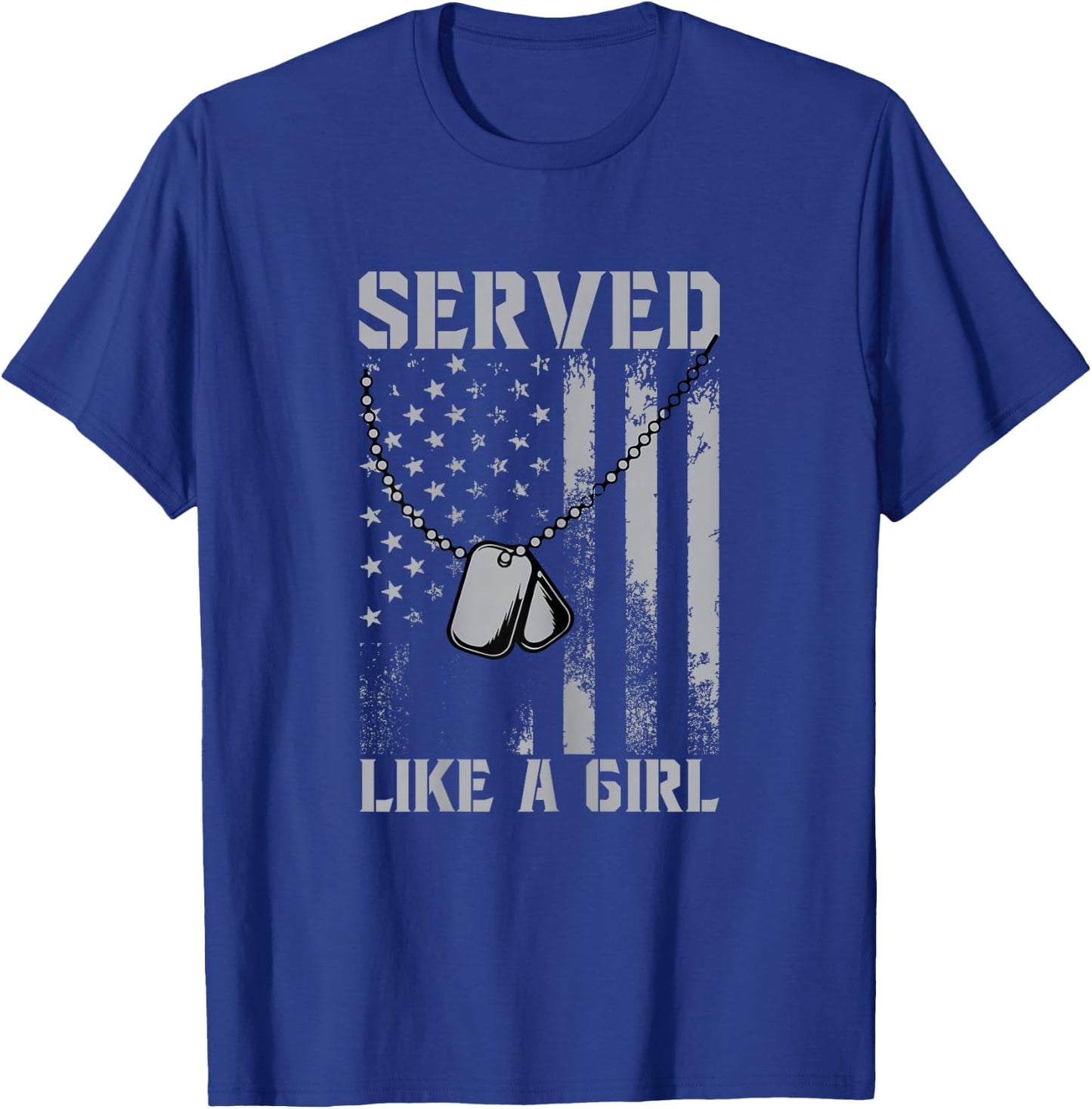 Served Like a Girl Female Veteran Women's T-Shirt - T-Shirt | Royal