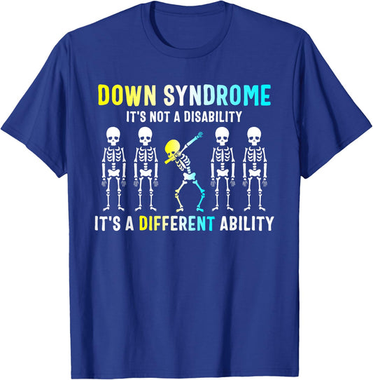 Down Syndrome It's Not A Disability Dabbing Skeleton Gift T-Shirt - T-Shirt | Royal