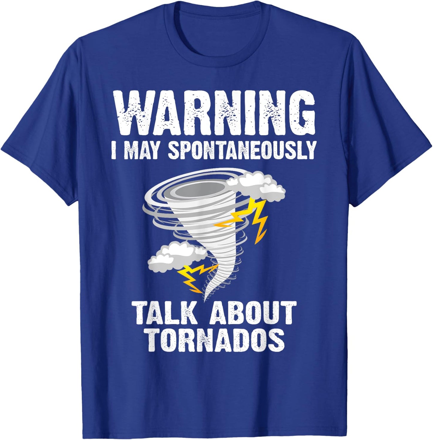 Funny Storm Tornado Chaser Gift Men Women Kids Cool Hunter T-Shirt - T-Shirt | Royal