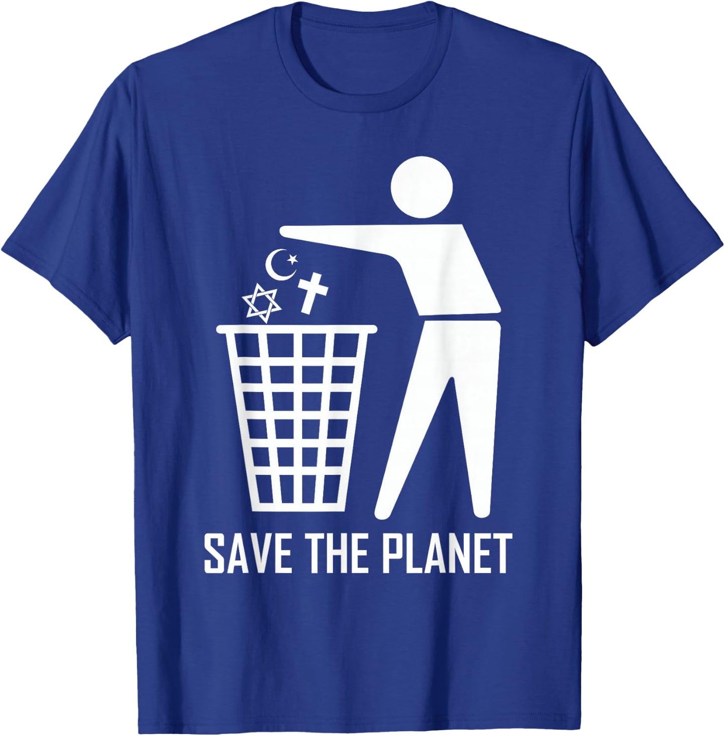 Save The Planet Trash Religion War, Spread Love And Peace T-Shirt - T-Shirt | Royal