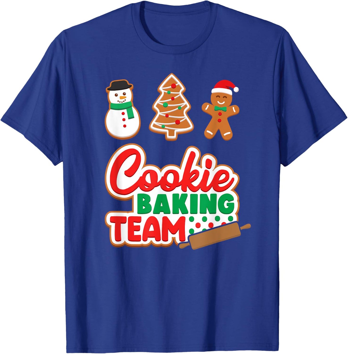 Cookie Baking Team Shirt Crew Xmas Family Matching Group T-Shirt - T-Shirt | Royal