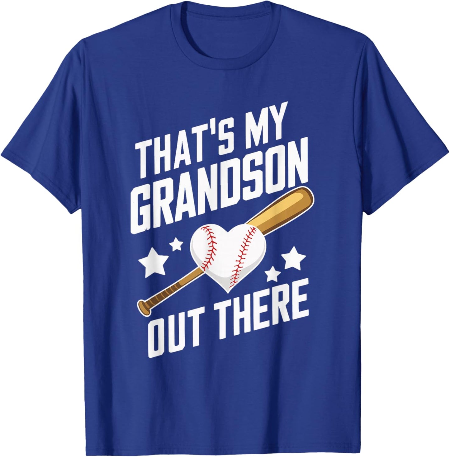 That's My Grandson Out There Baseball T-Shirt - T-Shirt | Royal
