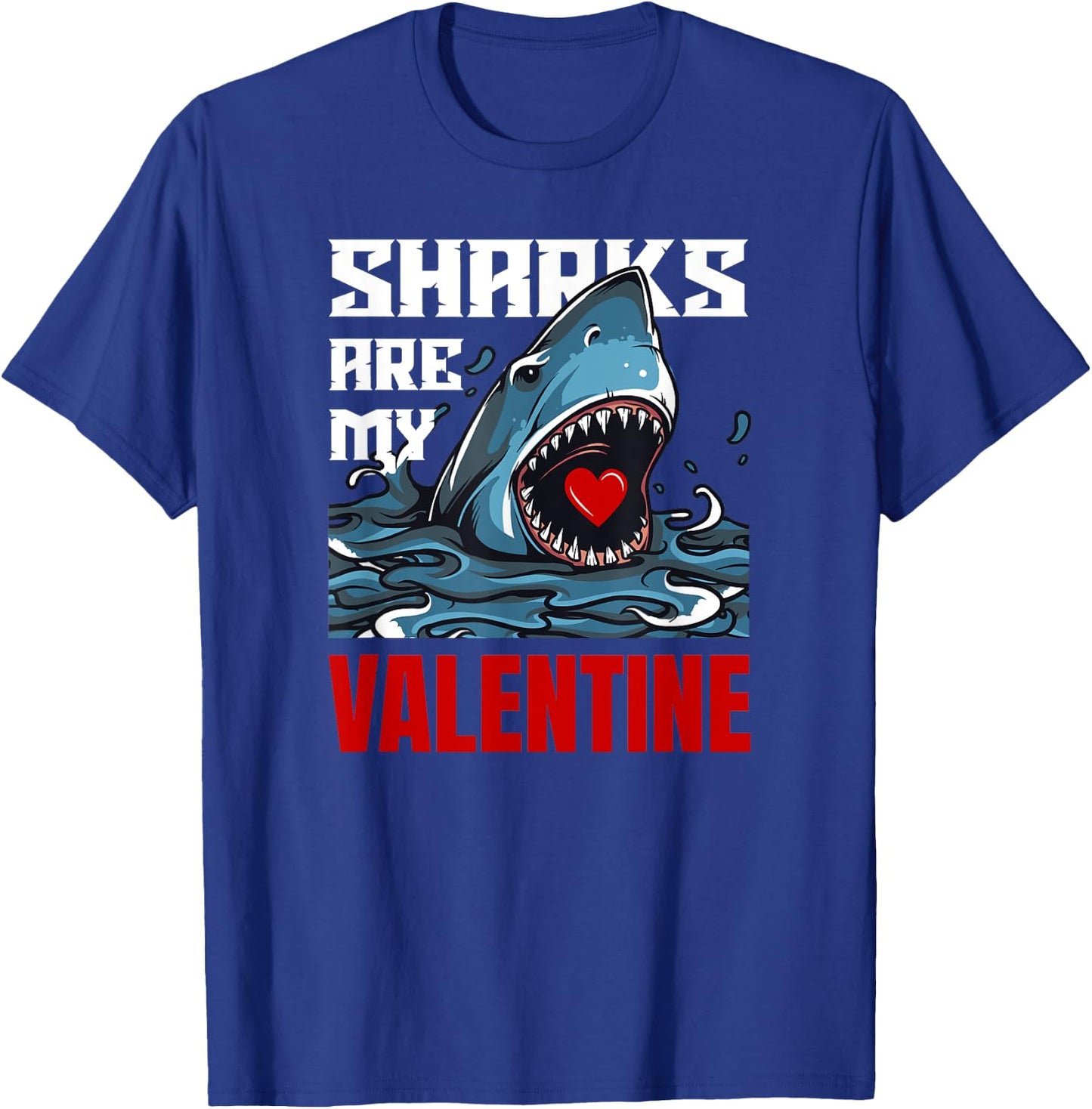 Sharks are my valentine funny vintage shark lovers gift T-Shirt - T-Shirt | Royal