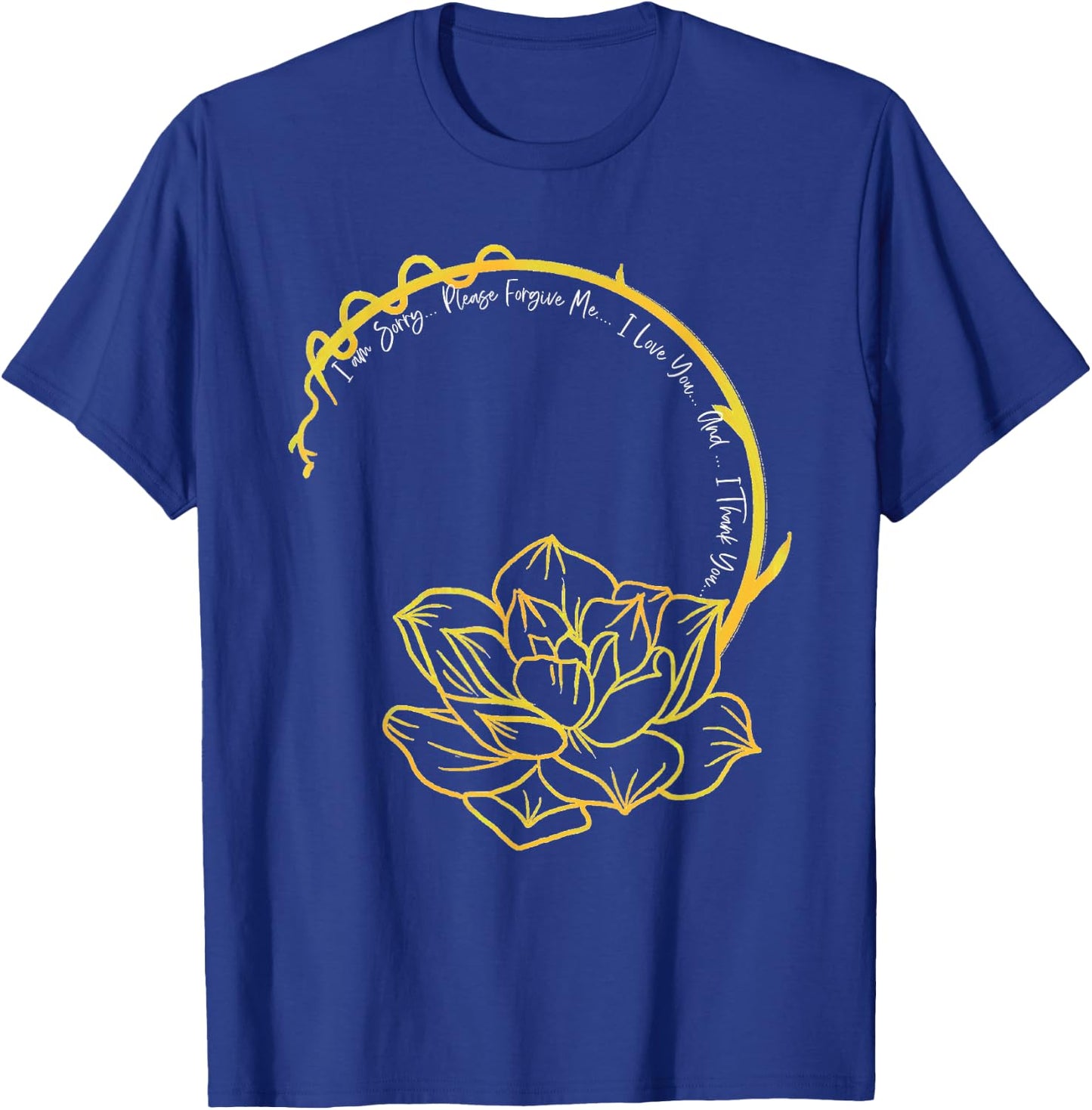 Ho'oponopono Mantra Shirt, Hawaiian Prayer, Meditation T-Shirt - T-Shirt | Royal