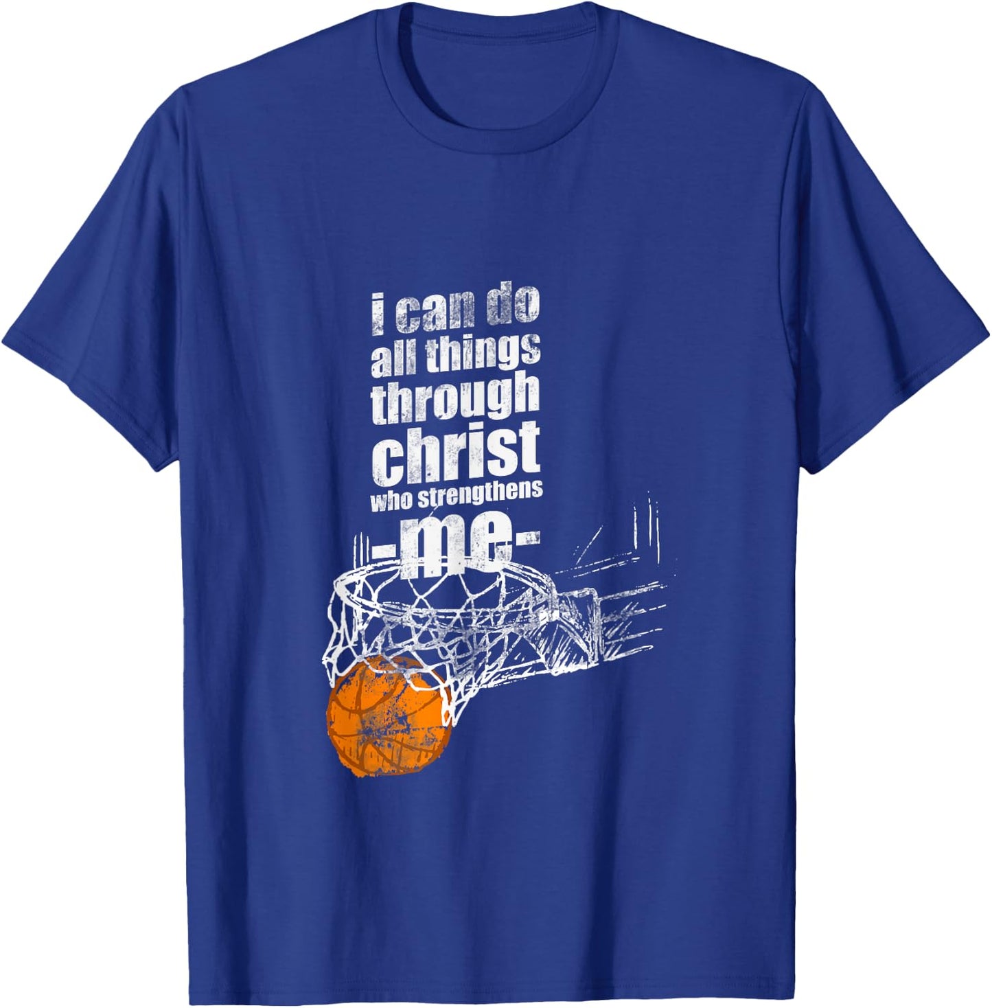 Christian Basketball I Can Do All Things Philippians 4:13 T-Shirt - T-Shirt | Royal