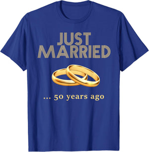 50th Wedding Anniversary Just Married 50 Years Ago T-Shirt - T-Shirt | Royal
