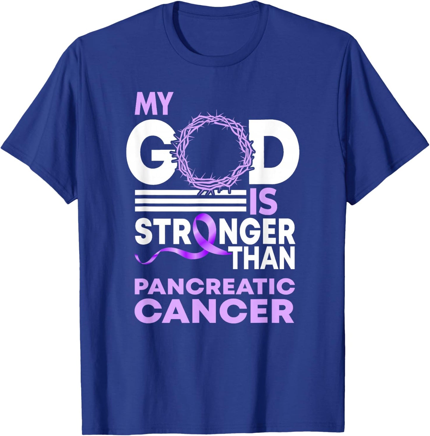 My God Is Stronger Than Pancreatic Cancer Awareness Ribbon T-Shirt - T-Shirt | Royal