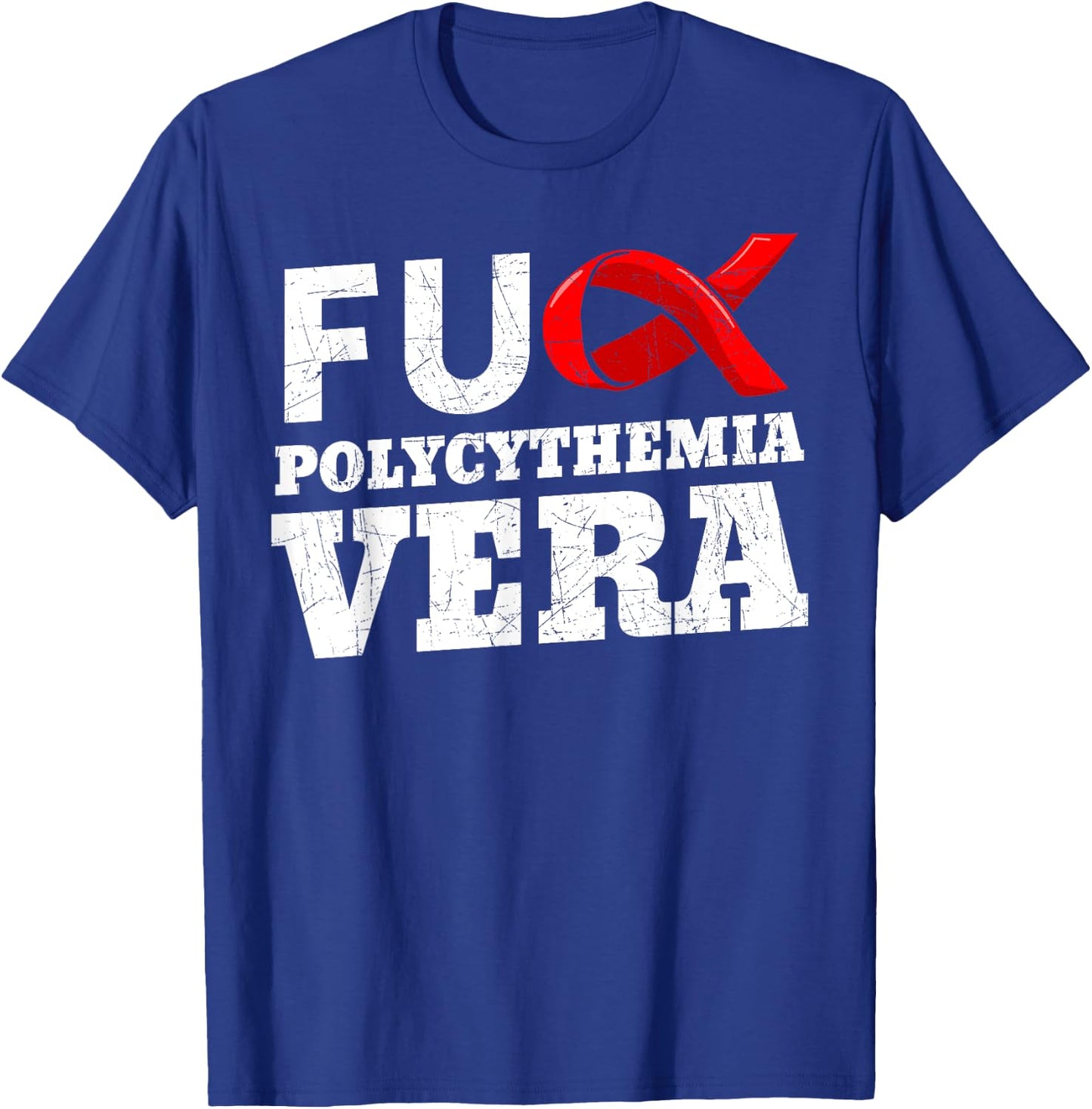 Polycythemia Vera Awareness PV Erythremia Vaquez Disease PCV T-Shirt - T-Shirt | Royal