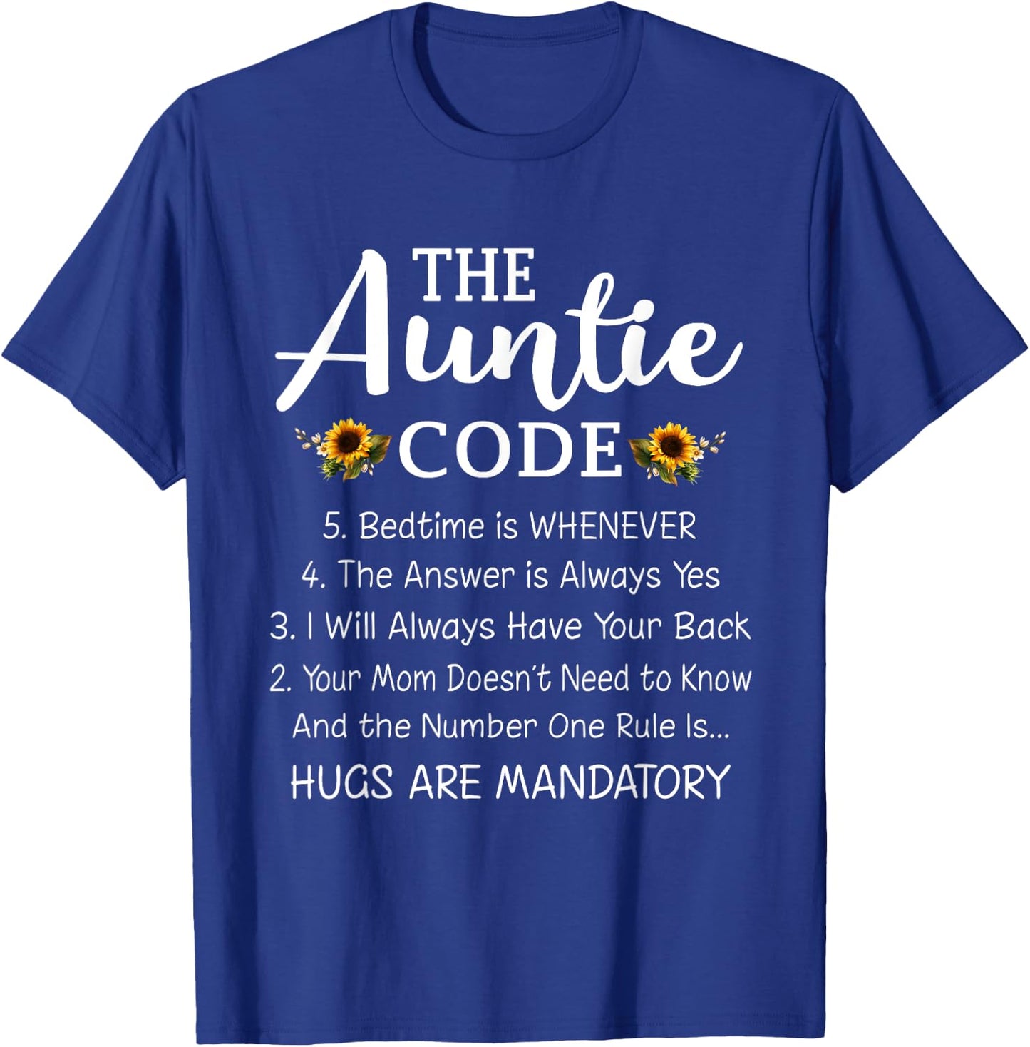 Funny Family Matching Gifts For Aunt The Auntie Code T-Shirt - T-Shirt | Royal