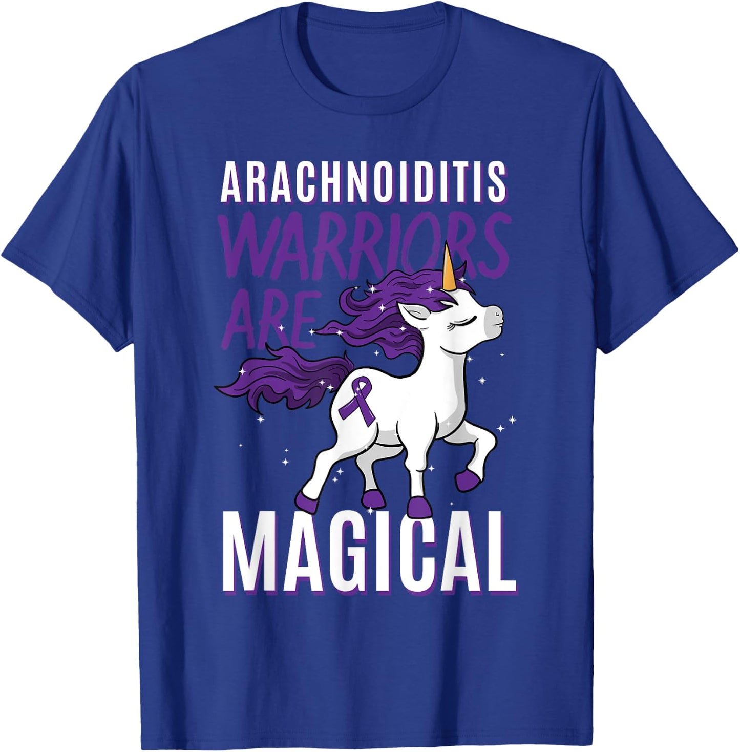 Arachnoiditis Arachnoid Chronic Disorder Warrior Unicorn T-Shirt - T-Shirt | Royal