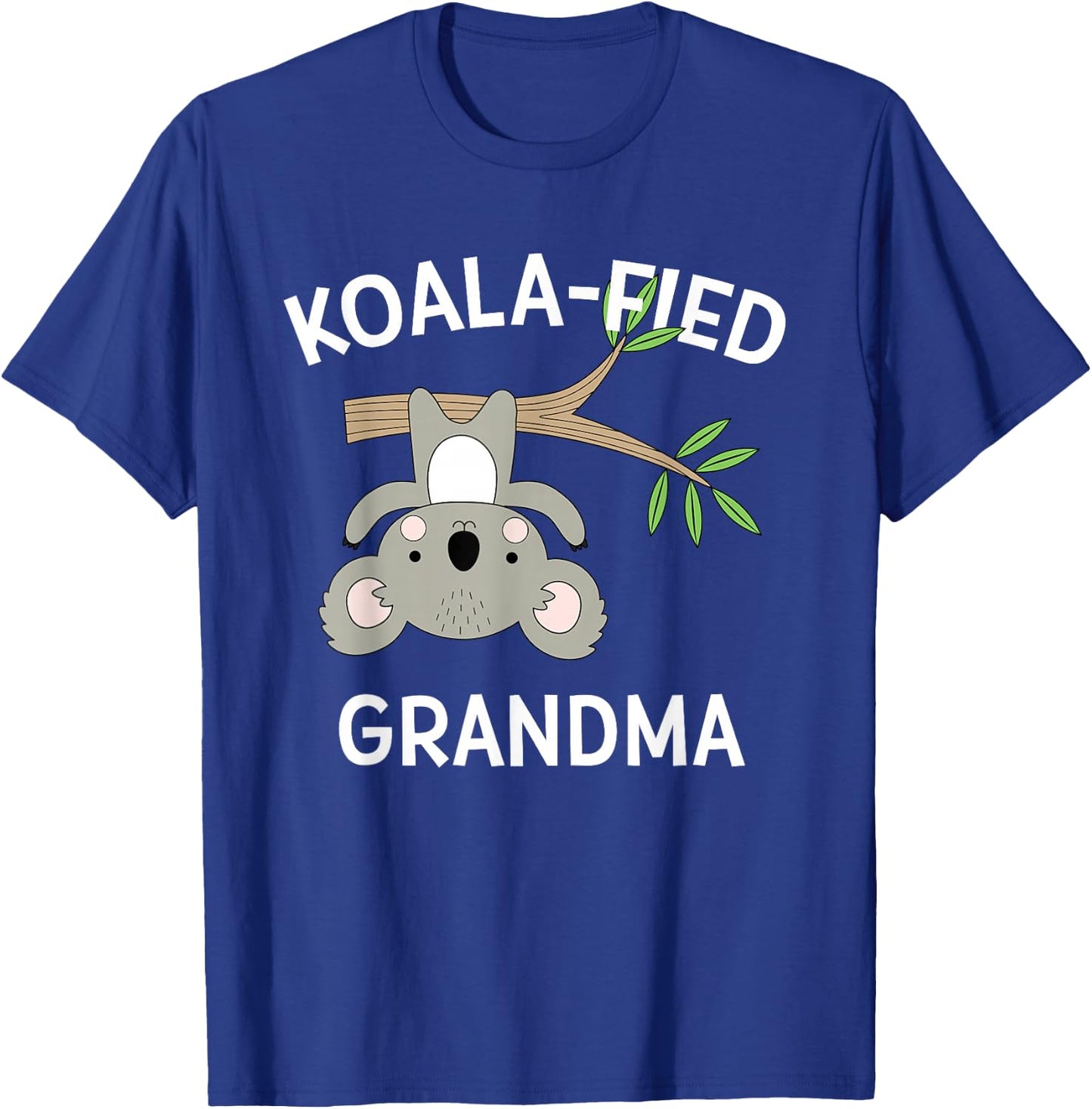 Cute Grandma Gift Koala Pun Funny Sweet Announcement Present T-Shirt - T-Shirt | Royal